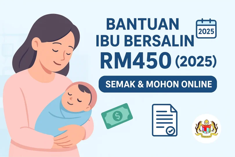 BANTUAN IBU BERSALIN RM450