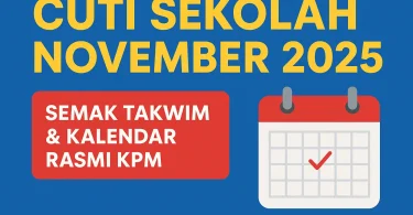 Cuti Sekolah November 2025